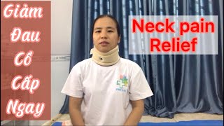 GIẢM ĐAU CỔ VAI CẤP NGAY - Neck pain relief