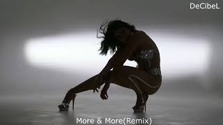 More & More (Remix)