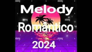 MELODY ROMÂNTICO SEM VINHETA EDIÇÃO OUTUBRO 2024 ( MB PRODUÇÕES )