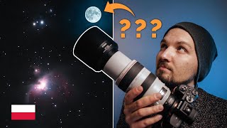 Zdjęcia Mgławicy Oriona M42 podczas księżyca prawie w pełni - da się? Nocny vlog z Sony a7s II