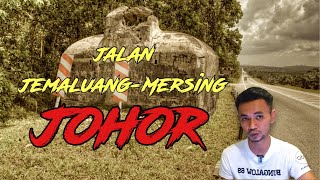 Kisah Seram | Jalan Jemaluang ke Mersing Johor