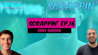 UFC Flyweight Cody Durden on the Flyweight division, UFC 266, and more! | Scrappin Ep. 16