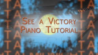 See a Victory Piano Tutorial