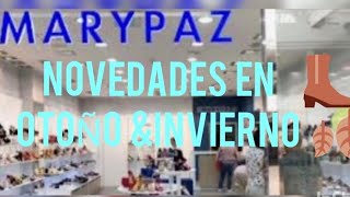 MARYPAZ  NOVEDADES  OTOÑO & INVIERNO 🍂🍁