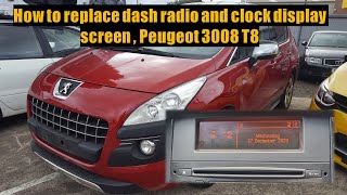 How To Replace Your Peugeot 3008's Display Screen In Under 10 Minutes!