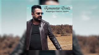 Romanstar Deniz - Kaşarlığın Kitabını Yazdın (Roman Havası)