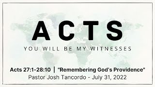 Remembering God’s Providence | Acts 27:1-28:10