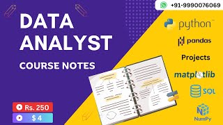 Data Analyst - Course Notes | Python, Pandas, Numpy, Matplotlib, SQL, Projects