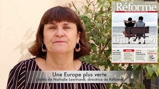 Une Europe plus verte – l'édito de Nathalie Leenhardt