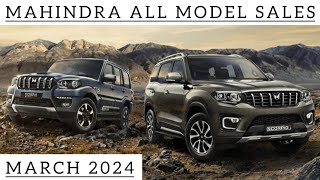 Mahindra Model Wise Sales March 2024 ! Car Guruji