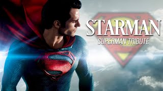 Starman || Superman Tribute