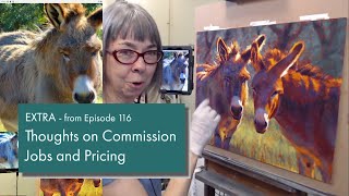 Rita Kirkman's VOS EXTRA - Thoughts on Commissions and Pricing