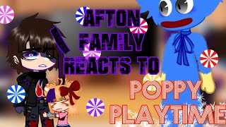 Afton family react to Poppy Playtime memes