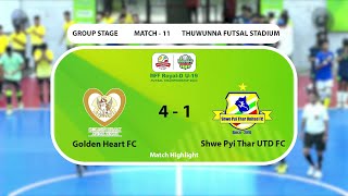 Golden Heart FC (4 - 1) Shwe Pyi Thar UTD FC Match Highlight