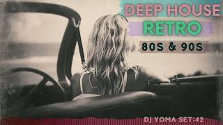 DEEP HOUSE REMIXES OF 80’s 90’s RETRO HITS SET : 42