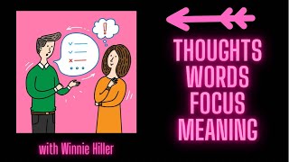 ACTING LESSONS - THOUGHTS, WORDS, FOCUS, MEANING w/ Winnie Hiller