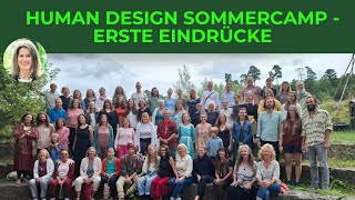 Erster Erlebnis Einblick Human Design Sommercamp