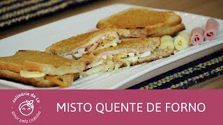 Misto Quente de Forno - Culinária da Lu