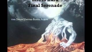 02 Life is Hard   Final Serenade