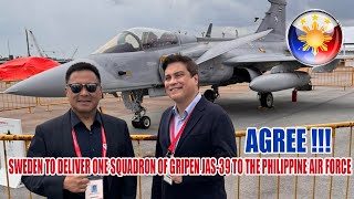 AGREE !!!  SWEDEN TO DELIVER ONE SQUADRON OF GRIPEN JAS 39 TO THE PHILIPPINE AIR FORCE