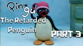 Pingu The Retarded Penguin - Part 3 Pingu Teaches Us How To Hit Babies