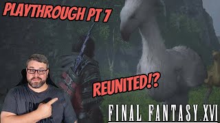 We Get A MOUNT!? | FFXVI Playthrough PT 7