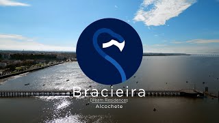 Bracieira, Alcochete