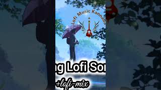 Lofi music  kannada #kannadamusic #slowedreverb