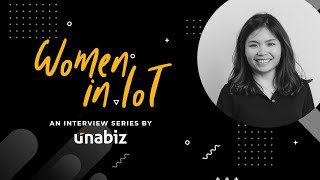 Women in IoT by UnaBiz: Shelly, Patent Engineer (ZH/EN) #WomenInTech