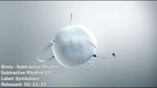 ‌Binny - Subtractive Rhythm