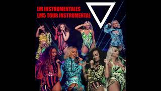 little mix bounce back lm5 tour studio version instrumental