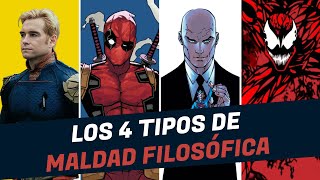 Personajes que Representan LOS 4 TIPOS DE MALDAD FILOSÓFICA (Vers. 2023)