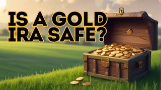 Is a Gold IRA Safe? Understanding Risks and How to Avoid