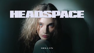 Hollyn - Headspace