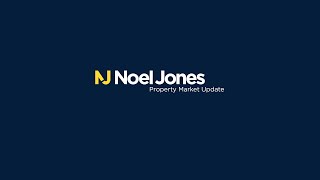 Noel Jones Property Market Update | Edition 1, 2022