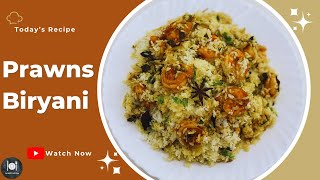 The Easiest Prawns Biryani Recipe | How To Make Prawns Biryani With Ghee Rice | Farahil’s Kitchen