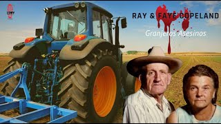 Ray & Faye Copeland "Granjeros Asesinos"