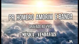 Pr - Homero Amorim musica - Vendavais