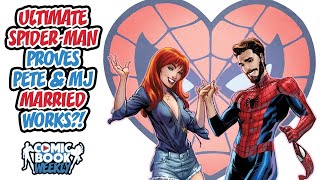 Will Ultimate Spider-Man Prove That Peter & MJ Can Work as a Married Couple?