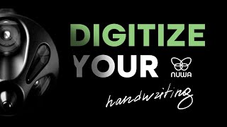 Digitize your handwriting | Nuwa Pen | The smartest pen in the world