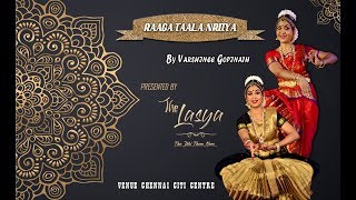 Raaga Taala Nritya | Varshinee Gopinath | The lasya