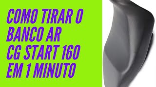 Como Tirar o Banco Da Moto Cg Titan Fan Start 125 150 160 em 1 Minuto #MOTOQUEIROESPERTO