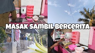 masak menu sederhana sambil cerita