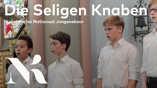 Die Seligen Knaben (aus Schumann's Szenen Aus Goethes Faust) - Nationaal Jongenskoor