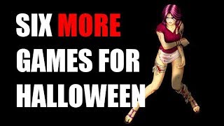 Six MORE Games For Halloween