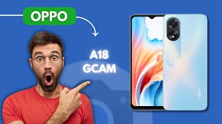 How to Download Google Camera For Oppo A18 5G