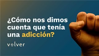 ¿Cómo nos dimos cuenta que teníamos una adicción? | Entre Adictos Podcast | Ep.005