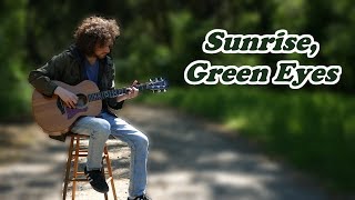 Josiah Everhart - Sunrise, Green Eyes (original)