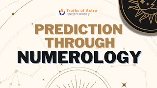 Prediction through Numerology, Online astrology course, #numerologyprediction, #numerology