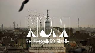 Islamic music | islamic background  music| (No copyright music )|NCM